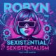 Decorative illustration for: Robyn announces her ninth studio album 'Sexistential'/'Sexistentialism', featuring a collaboration w